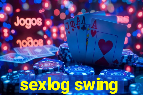 sexlog swing